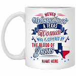 Personalized Texas Proud State Ceramic Coffee Mug - Never Underestimate Texas Women Travel Bottle, White, 11 oz. White Mug