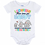 Elephant I Confirm Mom Loves You Daddy I Recently Saw Her Heart From Inside Baby Onesie-Baby Infant Bodysuit, White, Baby Onesie - 12 Month Elephant I Confirm Mom Loves You Daddy I Recently Saw Her Heart From Inside Baby Onesie-Baby Infant Bodysuit, White, Baby Onesie - 12 Month