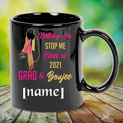Alternative view of Personalized Nothing Can Stop Me Class of 2021 Grad and Boujee Coffee Mug - Water Bottle
