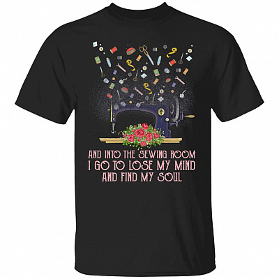 And Into The Sewing RoGifts, Black, Unisex T-Shirt