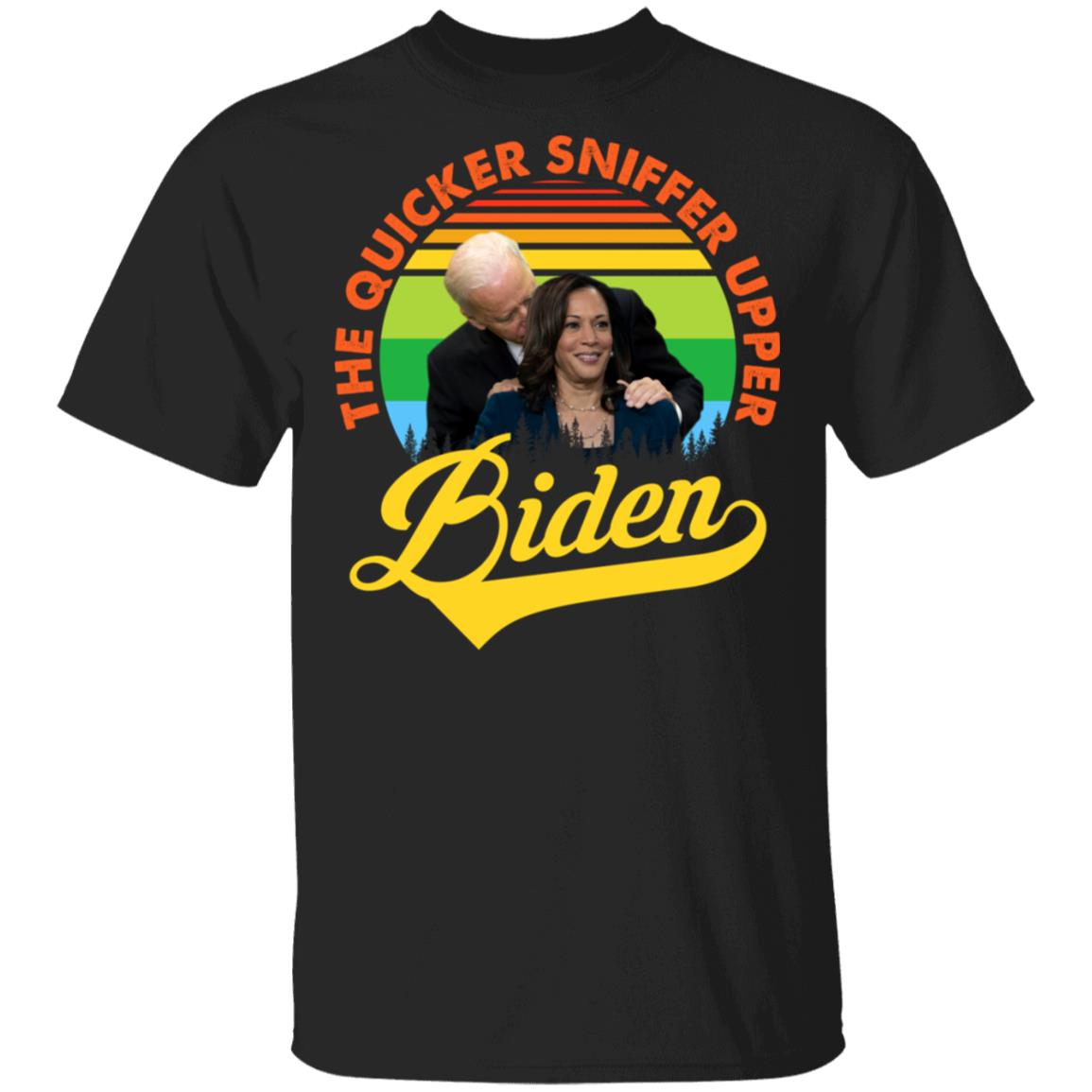 The Quick Sniffer Upper Joe Biden T-Shirt, Black, Unisex T-Shirt