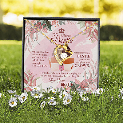 Alternative view of To My Badass Bestie Remember Whose Bestie You Are And Straighten Your Crown Forever Love Necklace