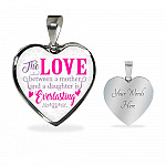 The Love Between a Mother and A Daughter Is Everlasting Mothers Day Gift from Daughter Heart Pendant Necklace - Heart Luxury Necklace (Silver)