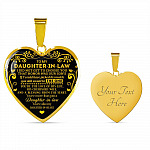 To My Daughter In Law I Did Not Get To Choose You That Honor Was Our Son's Heart Pendant Necklace - Heart Luxury Necklace (Gold Plated)