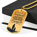 Mom To My Son Never Forget that I Love You Life Is Filled with Hard Times Dog Tag Pendant Necklace - Dog Tag (Gold Plated)