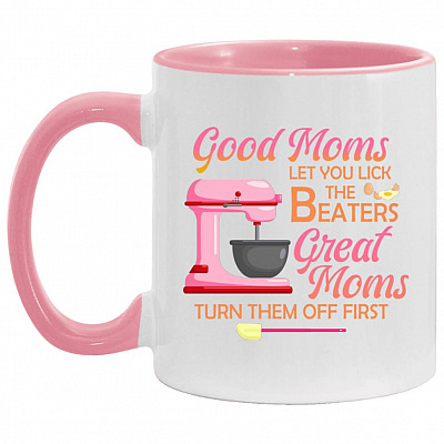 good moms, White/Pink, 11 oz. Accent Mug