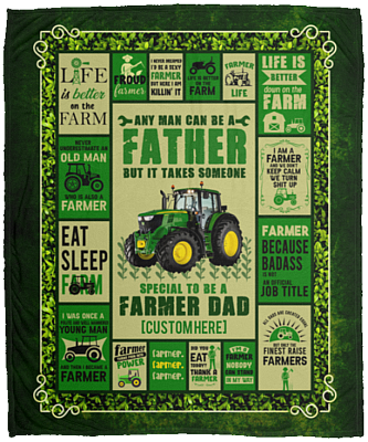 Personalized It Takes Someone Special To Be A Farmer Dad Fleece Blanket - Mink Blanket - Woven Blanket, White, Cozy Plush Fleece Blanket - 50x60