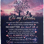 To My Sister You, White, Cozy Plush Fleece Blanket - 50x60