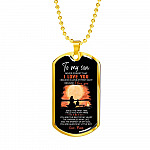 Mom To My Son Never Forget That I Love You I Believe In Love At First Sight Dog Tag Pendant Necklace - Dog Tag (Gold Plated)