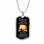 Mom To My Son Never Forget That I Love You I Believe In Love At First Sight Dog Tag Pendant Necklace - Dog Tag (Silver)
