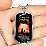 Mom To My Son Never Forget That I Love You I Believe In Love At First Sight Dog Tag Pendant Necklace - Dog Tag (Silver)