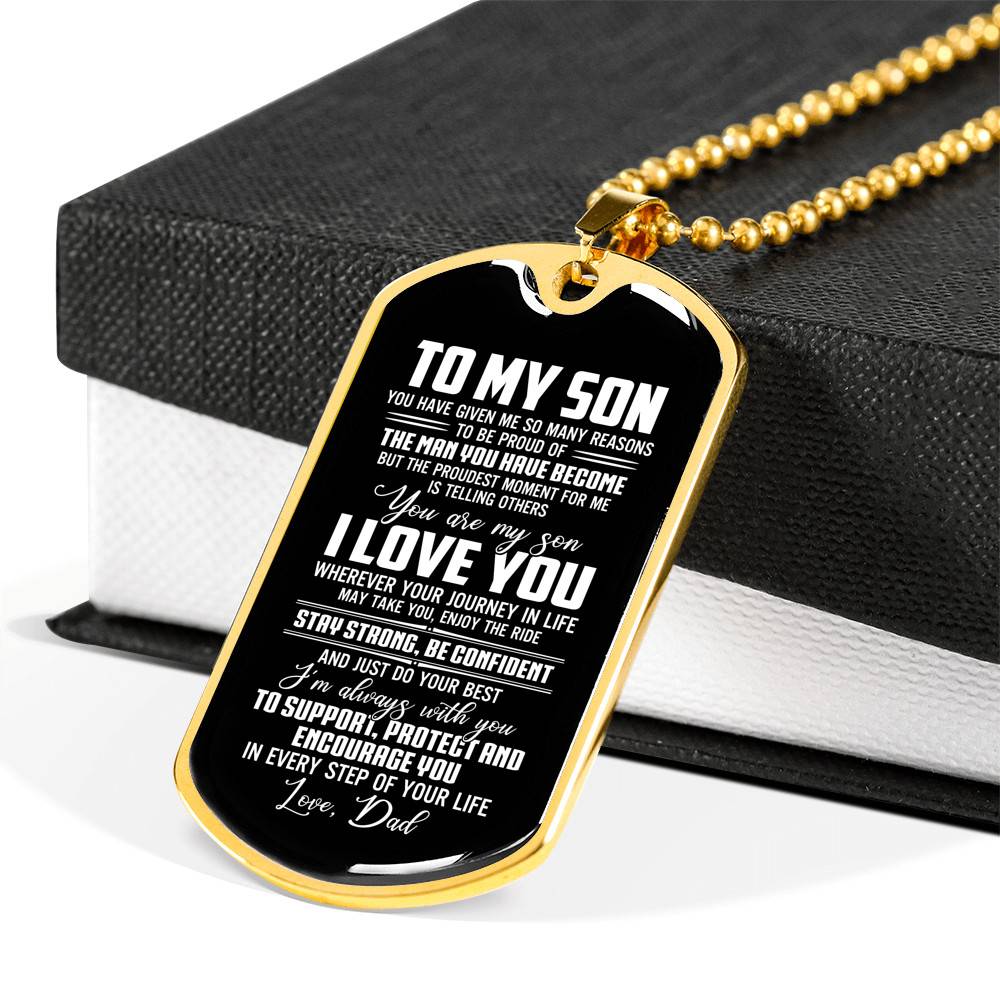 Dad To My Son You Have Given Me so Many Reasons to Be Proud of The Man Dog Tag Pendant Necklace - Dog Tag (Gold Plated)