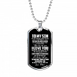 Mom To My Son You Have Given Me so Many Reasons to Be Proud of The Man Dog Tag Pendant Necklace - Dog Tag (Silver)