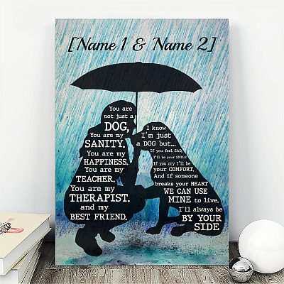 Alternative view of Personalized You Are Not Just A Dog You Are My Sanity Dog Lover Women Framed Canvas Prints - Unframed Poster