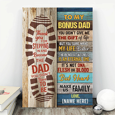 Alternative view of Personalized To My Bonus Dad You Didn't Give Me The Gift Of Life Framed Canvas Prints - Unframed Poster