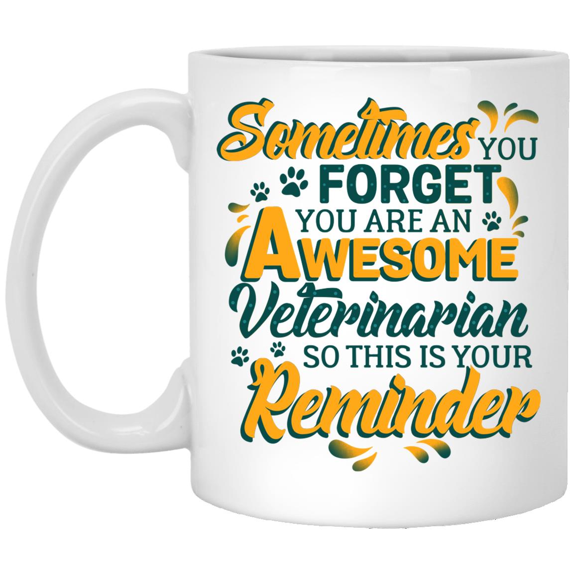 Sometimes You Forget, White, 11 oz. White Mug