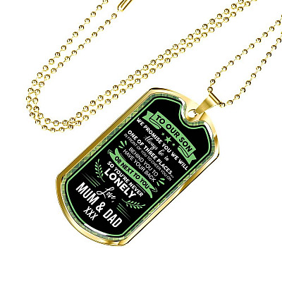 To Our Son We Promise You're Never Lonely Dog Tag Pendant Necklace - To My Son Dogtag - Dog Tag (Gold Plated)