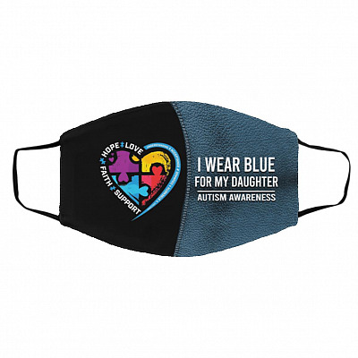 I Wear Blue for My Daughter, White, Cloth Face Cover – Medium/Large