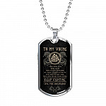 From Shieldmaiden to My Viking I Know You're Tired You're Fed Up Keep Fighting Dog Tag Pendant Necklace - Dog Tag (Silver)