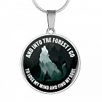 Wolf And Into The Forest I Go To Lose My Mind And Find My Soul Circle Pendant Necklace - Circle Luxury Necklace (Silver)