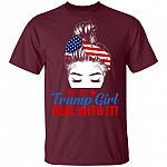 Yes I'm A Trump Girl Deal With It T-Shirt, Maroon, Unisex T-Shirt