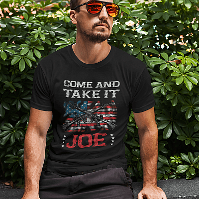 Alternative view of Come and Take It Joe Biden T-Shirt
