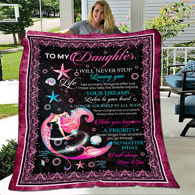 Alternative view of To My Daughter I Will Never Stop Loving You Mermaid Fleece Blanket - Mink Blanket - Woven Blanket