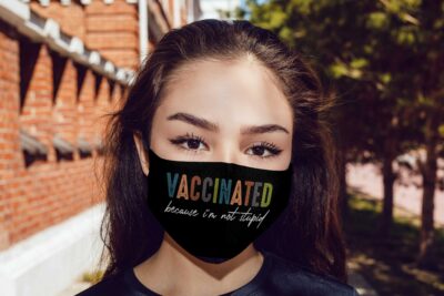 Alternative view of Vaccinated Because I'm Not Stupid Washable Reusable Custom - Printed Cloth Face Mask Cover