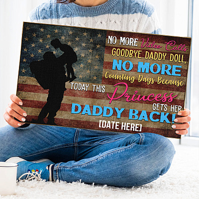 Alternative view of Personalized Welcome Home Soldier Daddy Today This Princess Gets Her Daddy Back Framed Canvas-Unframed Poster