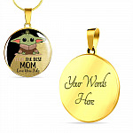 Baby Yoda The Best Mom In The Galaxy Love You I Do Mother's Day Circle Pendant Necklace - Circle Luxury Necklace (Gold Plated)