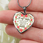 To My Wife I Loved You Yesterday I Love You Still I Always Have I Always Will Love Your Husband Heart Pendant Necklace - Heart Luxury Necklace (Silver)
