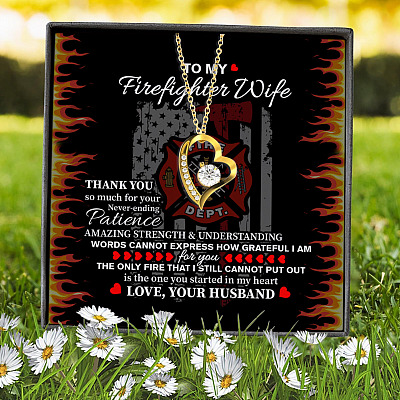 To My Firefighter Wife Thank You So Much For Your Never-Ending Patience Forever Love Heart Pendant Necklace