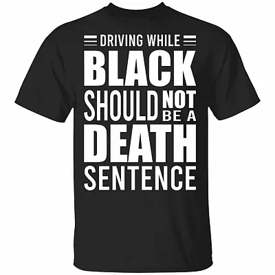 Driving While Black Should, Black, Unisex T-Shirt