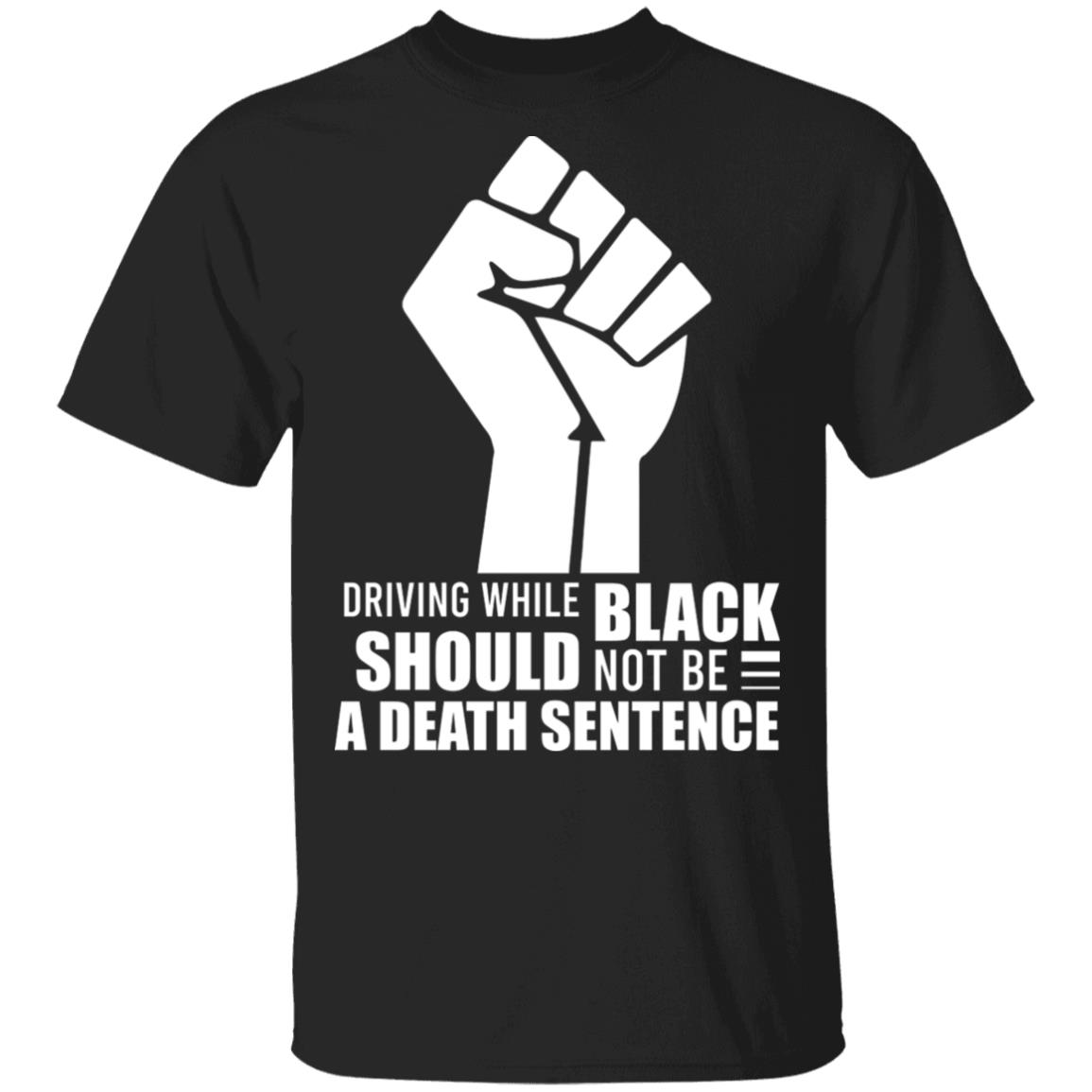 BLM Driving While Black T-Shirt, Black, Unisex T-Shirt