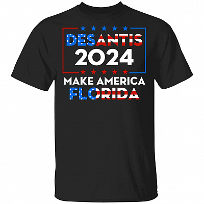 Desantis 2024 Make Ameria Florida T-Shirt, Black, Unisex T-Shirt