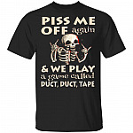 piss me t, Black, Unisex T-Shirt
