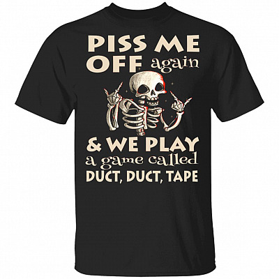 piss me t, Black, Unisex T-Shirt