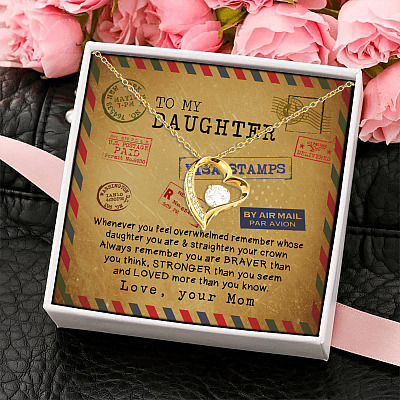 To My Daughter Whenever You Feel Overwhelmed Remember Whose Daughter You Are Forever Love Necklace