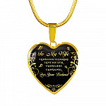 Personalized To My Wife I Loved You Yesterday I Love You Still I Always Have I Always Will Heart Pendant Necklace