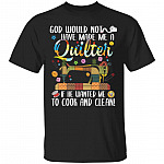 God Would Not Have Made MShirt, Black, Unisex T-Shirt