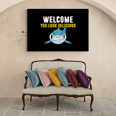 Alternative view of Funny Shark Framed Canvas - Welcome You Look Delicious Unframed Poster
