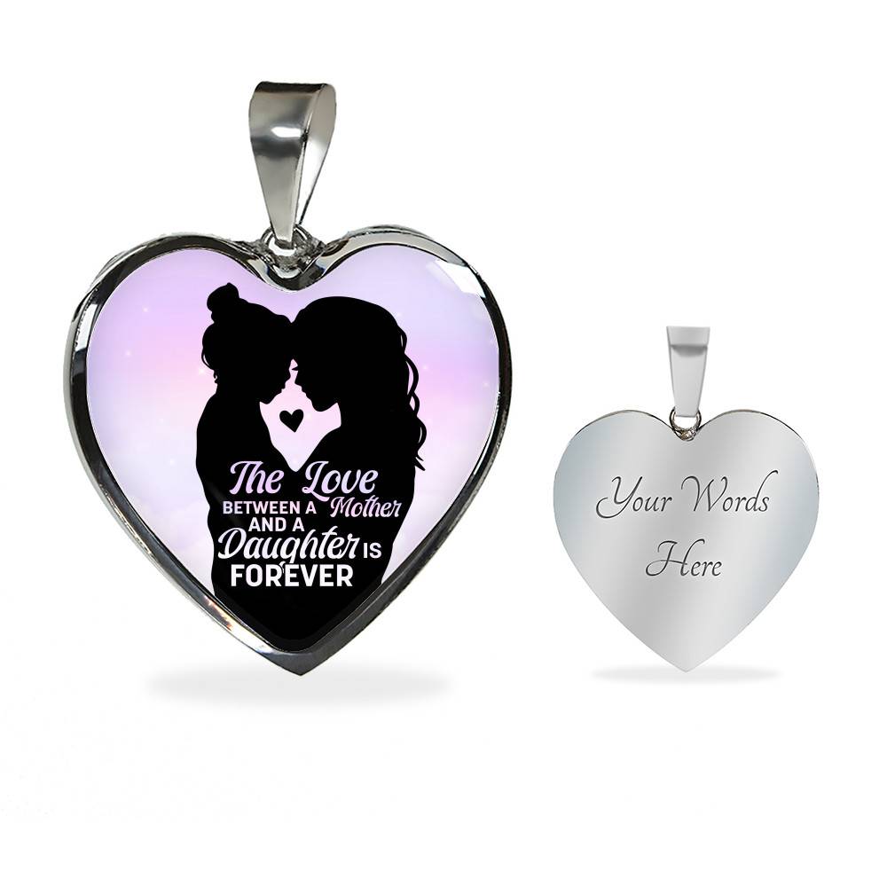 The Love Between Mother And Daughter Is Forever Heart Pendant Necklace - Heart Luxury Necklace (Silver)