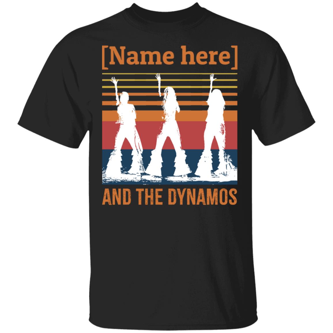 Personalized The Dynamos, Black, Unisex T-Shirt