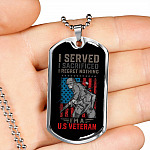 I Served I Sacrificed I Regret Nothing I'm US Veteran Dog Tag Pendant Necklace