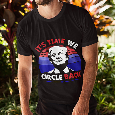 Alternative view of It's Time We Circle Back Trump 2024 American Flag T-Shirt - Trump Supporter Political Gifts Shirt