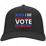 When I Die hat, Black, Twill Cap When I Die hat, Black, Twill Cap