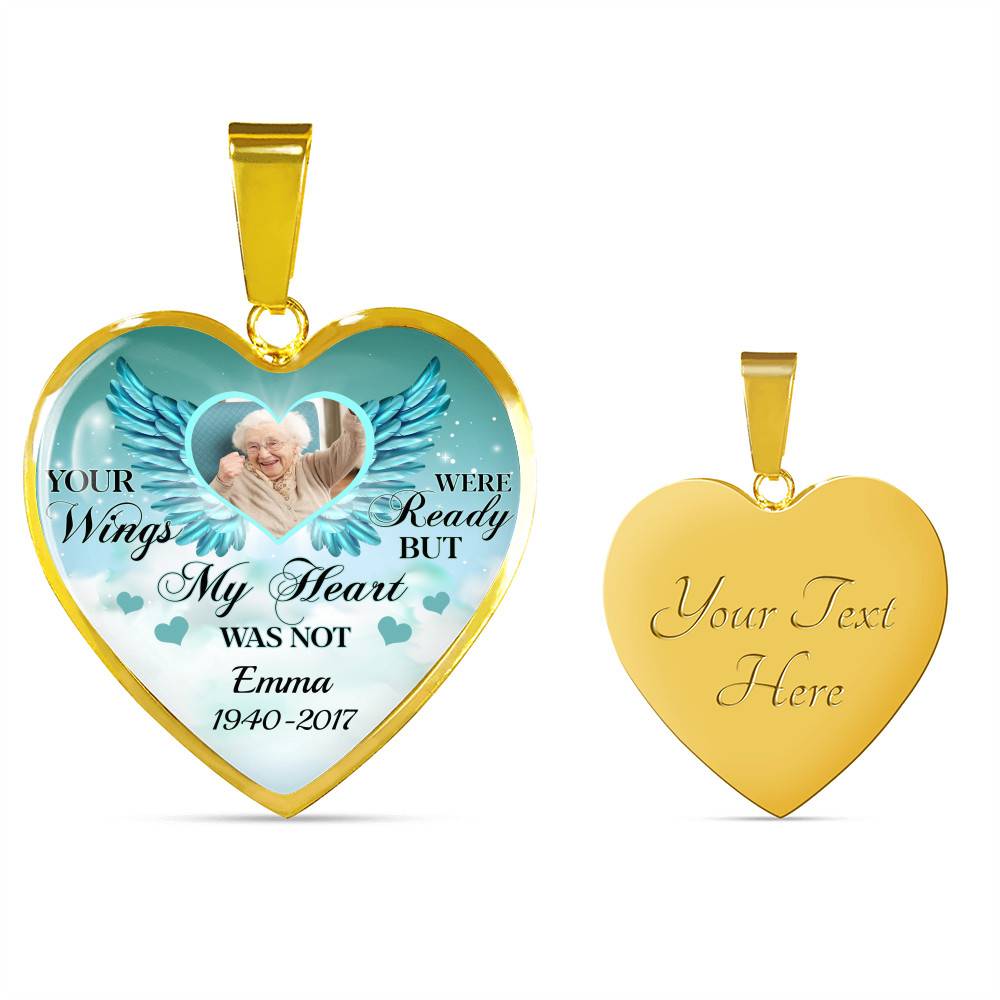 Personalized Photo Your Wings Were Ready But My Heart Was Not Memorial Luxury Heart Pendant Necklace - Heart Luxury Necklace (Gold Plated)