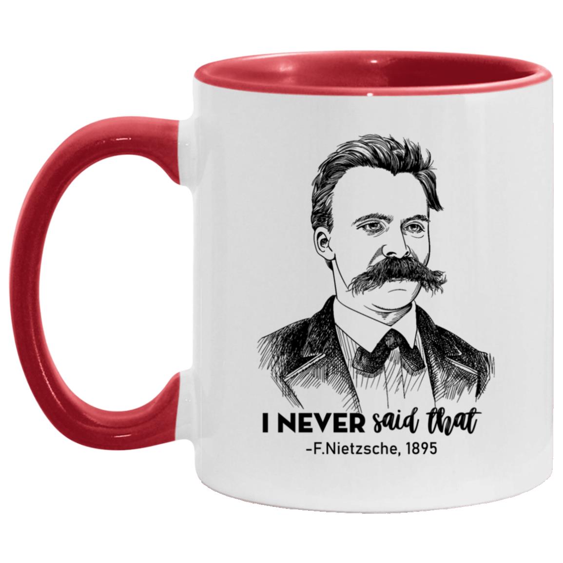 Never Said that Accent Mug, White/Red, 11 oz. Accent Mug