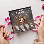 To My Fire Wife Thank You So Much for Your Never-Ending Amazing Strength Patience Interlocking Hearts Pendant Necklace