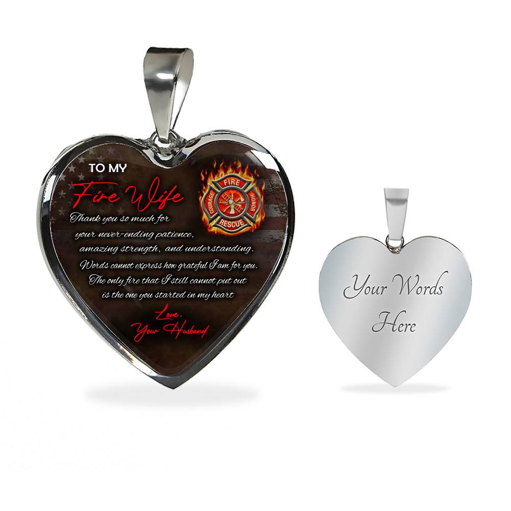 To My Fire Wife Thank You So Much For Your Never-Ending Patience Love Your Husband Heart Pendant Necklace